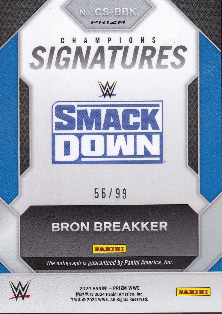 Bron Breakker Champions Signatures /99 Panini Prizm WWE 2024