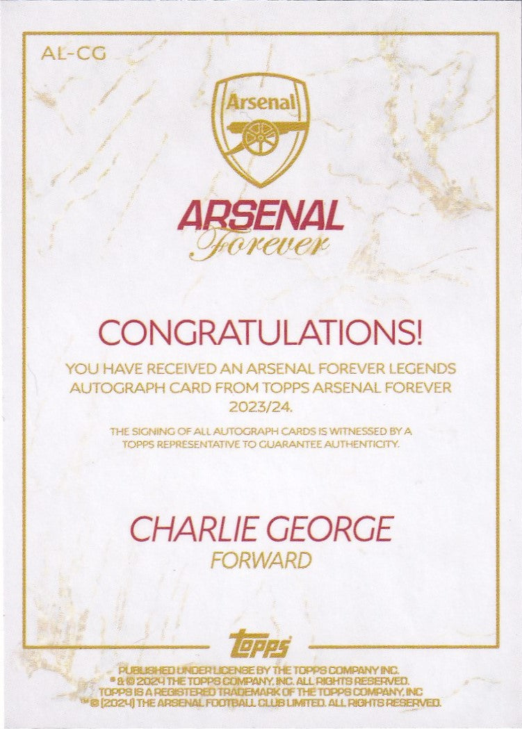 Charlie George Legends Autograph Topps Arsenal Forever 2024