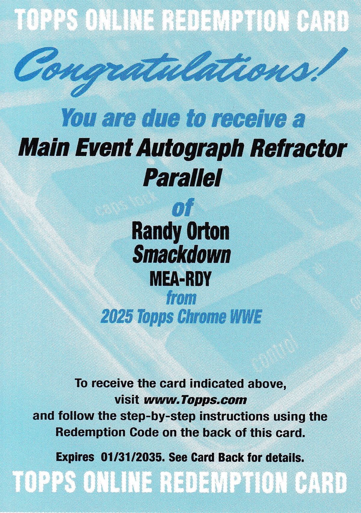Randy Orton Main Event Autograph Refractor Redemption Topps Chrome WWE ...