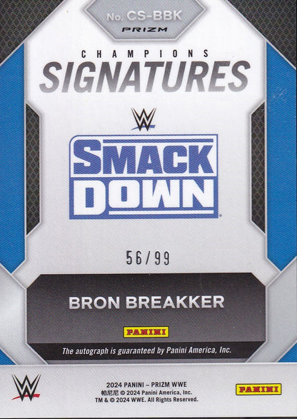 Bron Breakker Champions Signatures /99 Panini Prizm WWE 2024
