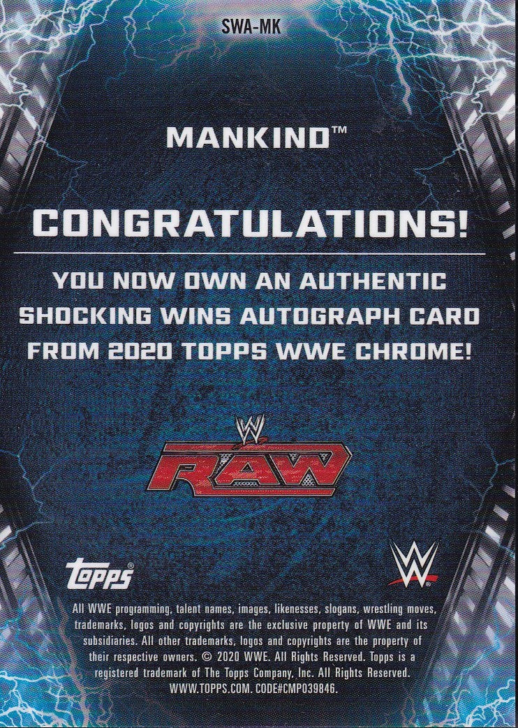 Mankind Shocking Wins Autograph /99 Bookend Topps Chrome WWE 2020