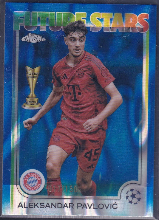 Aleksandar Pavlovic Future Stars /150 Topps Chrome UCL 2025